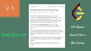 2391. Minimum Amount of Time to Collect Garbage - Weekly Contest 308