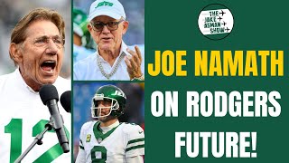 Reacting to Jets Legend Joe Namath's BOLD Endorsement of Aaron Rodgers Returning!