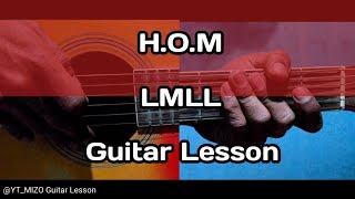 H.O.M - LMLL (Guitar Lesson/Perhdan)