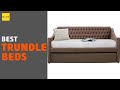 🌵7 Best Trundle Beds 2020