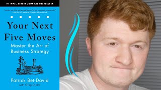 Your Next Five Moves by Patrick Bet David | Book Review