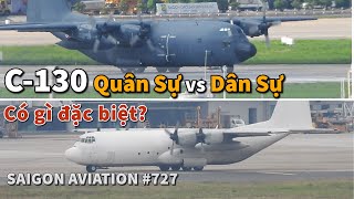 What's special about the C-130 Military and Civilian transport variants? | Saigon Aviation #727