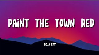 Doja Cat - Paint the town red (Lyrics)