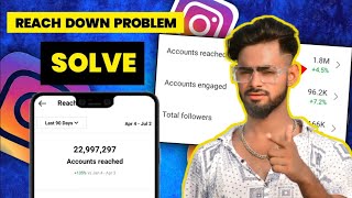 Instagram Reach down problem 2023 | How To Increase Reach On Instagram 2023 |