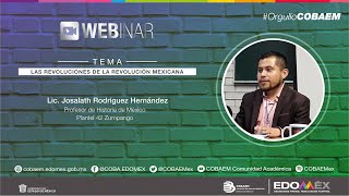 Webinar: Las Revoluciones de la Revolución Mexicana