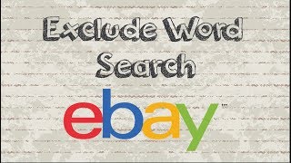 How to exclude a word from Ebay search results