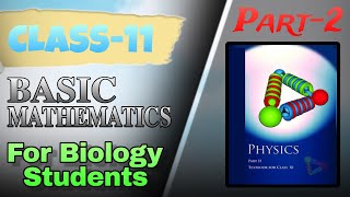 Class 11 physics basic mathematics part 2!!! ⭐⭐⭐⭐⭐