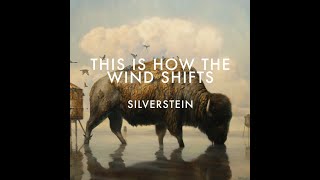 Silverstein - This is How the Wind Shifts (Full Album)