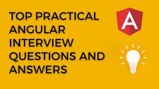 Top Practical Angular Interview Questions and Answers | angular coding questions #angularinterview