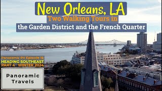 New Orleans Walking Tours -  This is Panoramic RV Episode 15 Part 4