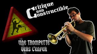 Critique Non Constructible - 02 - Une Trompette Vers l'Enfer (AC/DC)