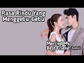 Rasa Rindu Yang Menggebu-Gebu(63)