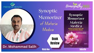 Synoptic Memorizer of Materia Medica - Book Review by Dr Mohammad Salih