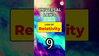 The Universal Law of Relativity | 12 Universal Laws #shorts
