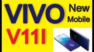 VIVO V11I new mobile phone, latest smartphone, New mobile launch, Electronics devices, Mobile lovers