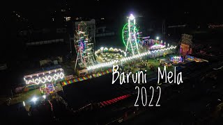 Baruni Mela - Chowrangee 2022 || Cinematic Video Baruni Mela || 2022