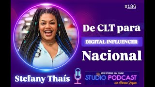 #EP 186 - STEFANY THAIS   \