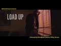 Brookfield Duece - Load Up (Official Video)