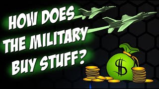 How the Military Buys Stuff
