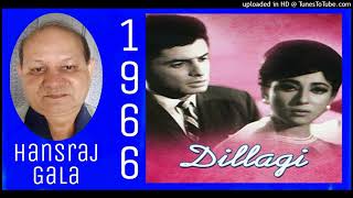 Tauba-Yeh-Nazare_Mohammed Rafi Md Laxmikant Pyarelal, Dillagi 1966