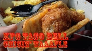 KFC Taco Bell Chicken Epic Waffle