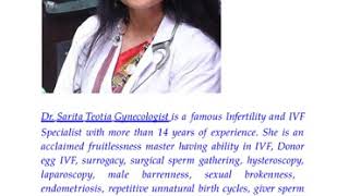 Dr. Sarita Teotia and Adam and Eve Test Tube Baby and Fertility Centre