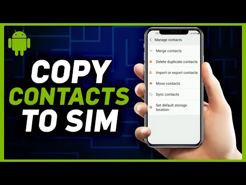 How to Copy Contacts from Android to SIM - 2024