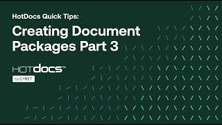 Creating HotDocs Document Packages Part 3