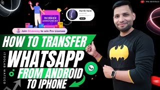 How to Transfer WhatsApp Messages from Android to iPhone without Factory Reset (2024)
