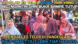 DASYATTT ES TELER DEVI OLSHOP!  DARI BUKA SAMPE TUTUP GAK BERHETI ANTRI