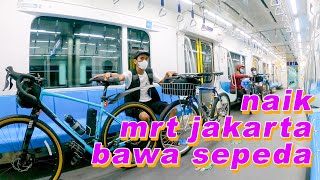 naik mrt jakarta bawa sepeda