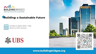 Building: A Sustainable Future - Building Bridges 2023