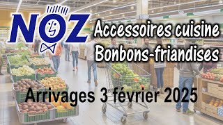 Arrivages NOZ - 3 février 2025