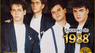 Anos 80 - Grande sucesso de 1988 - Grupo Dominó