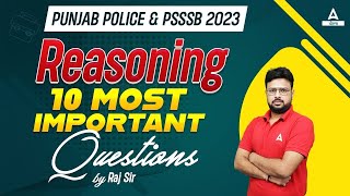 PSSSB VDO, Clerk, Excise Inspector & Punjab Police 2023 | Reasoning | 10 Most Important Questions