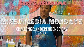 Mixed Media Monday - Independence Day