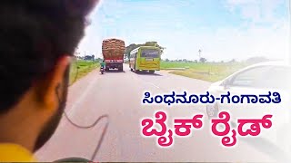 SINDHANUR GANGAVATHI | TRAVEL VLOG | VLOG IN KANNADA bike travel