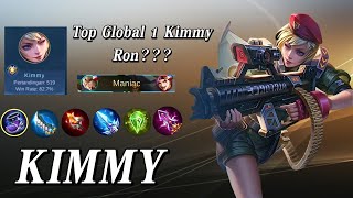 Top Global 1 Kimmy | Ron??? Winrate 82.7% | Maniac - Mobile legends