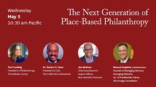Philanthropy & The City: The Next Generation of Place-Based Philanthropy