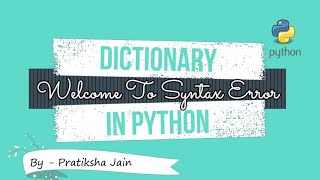 Python Dictionary Add-Remove| Key-Value Pairs | Dictionary In Python With Example | Python Datatype