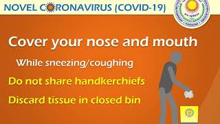 Awareness on Protect yourself against Novel Corona virus Disease (COVID-19)