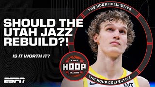 Should the Utah Jazz commit to REBUILDING?! | The Hoop Collective