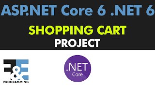ASP.NET Core 6 .NET 6 Project - Shopping Cart