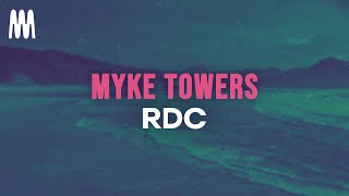 Myke Towers - RDC (Lyrics)