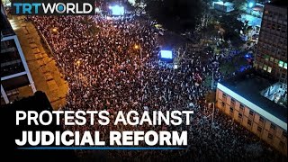 Protests in Tel Aviv against proposed judiciary reform