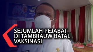 Sejumlah Pejabat Di Tambrauw Batal Vaksinasi