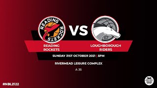 NBL1_Reading Rockets v Loughborough Riders - 31.10.21