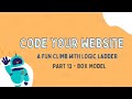 CSS Box Model Explained in Easy Way | Master Padding, Margin & Borders (Code Your Website: Part 13)