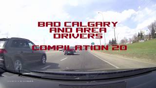 Bad Calgary and Area Drivers Compilation #20