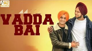 Vadda Bai (Official Song) Gurtaj Ft. Hapee Malhi | Latest Punjabi Song 2018 | Jazz Records